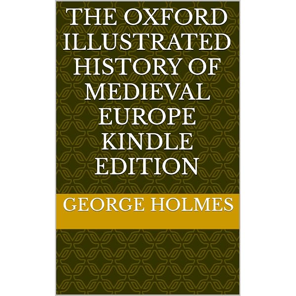 Amazon.com: The Oxford Illustrated History of Medieval Europe